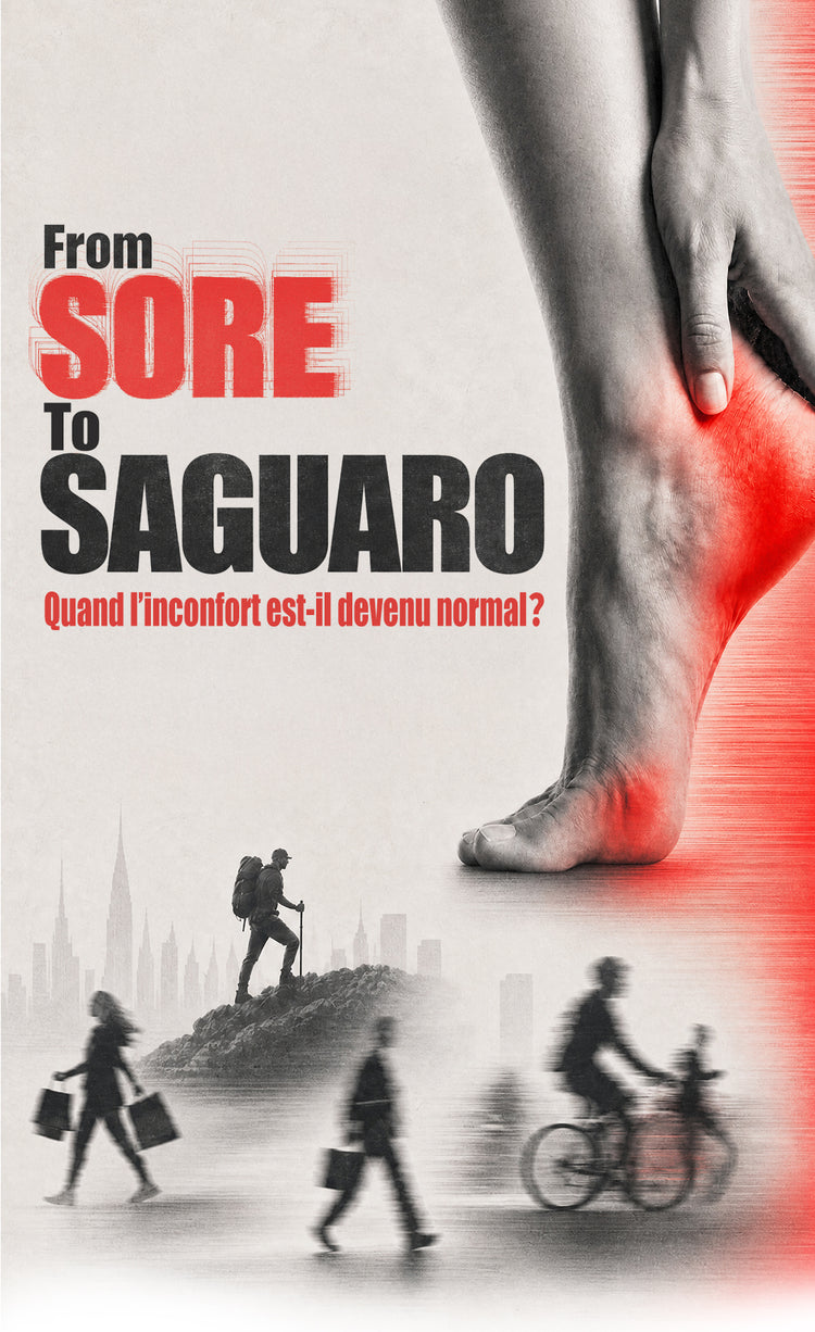 Inconfort aux pieds et fatigue liée au mouvement, causés par les chaussures modernes et un mouvement déconnecté.